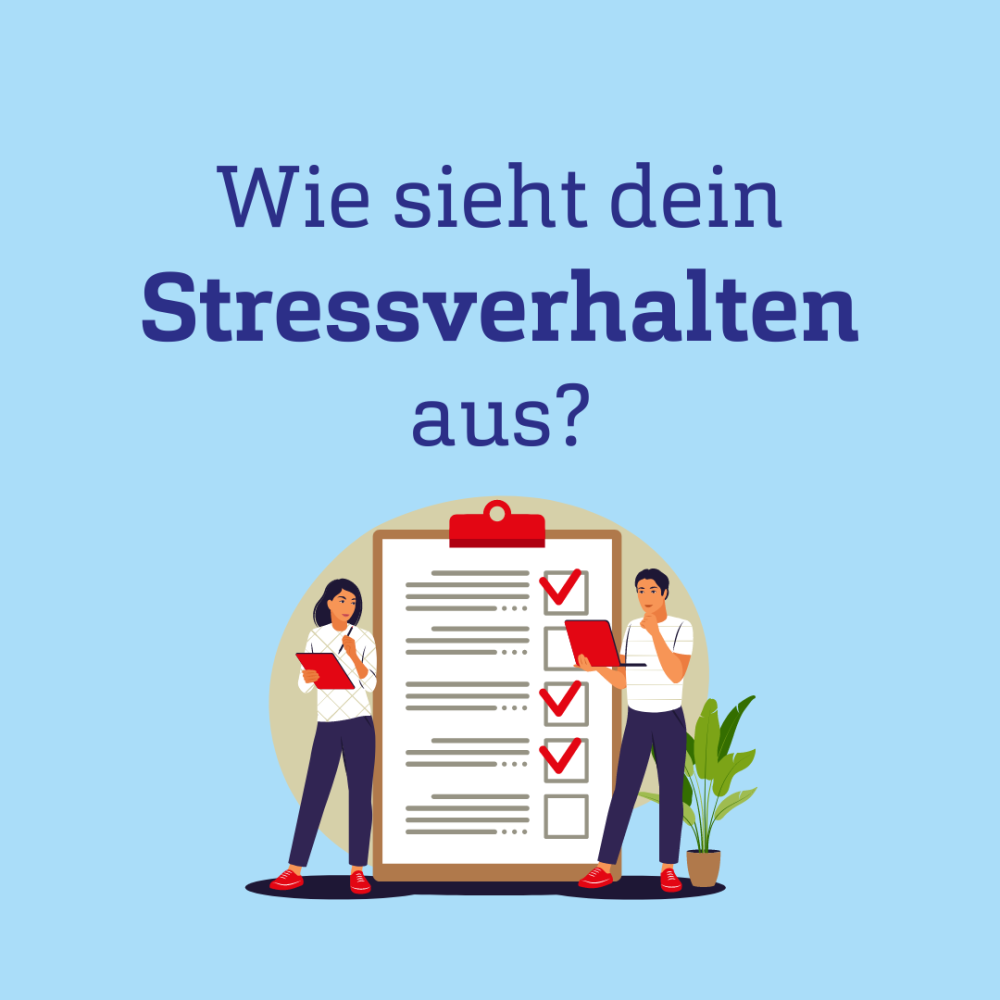 Grafik einer To-Do-Liste mit Text: Wie sieht dein Stressverhalten aus?