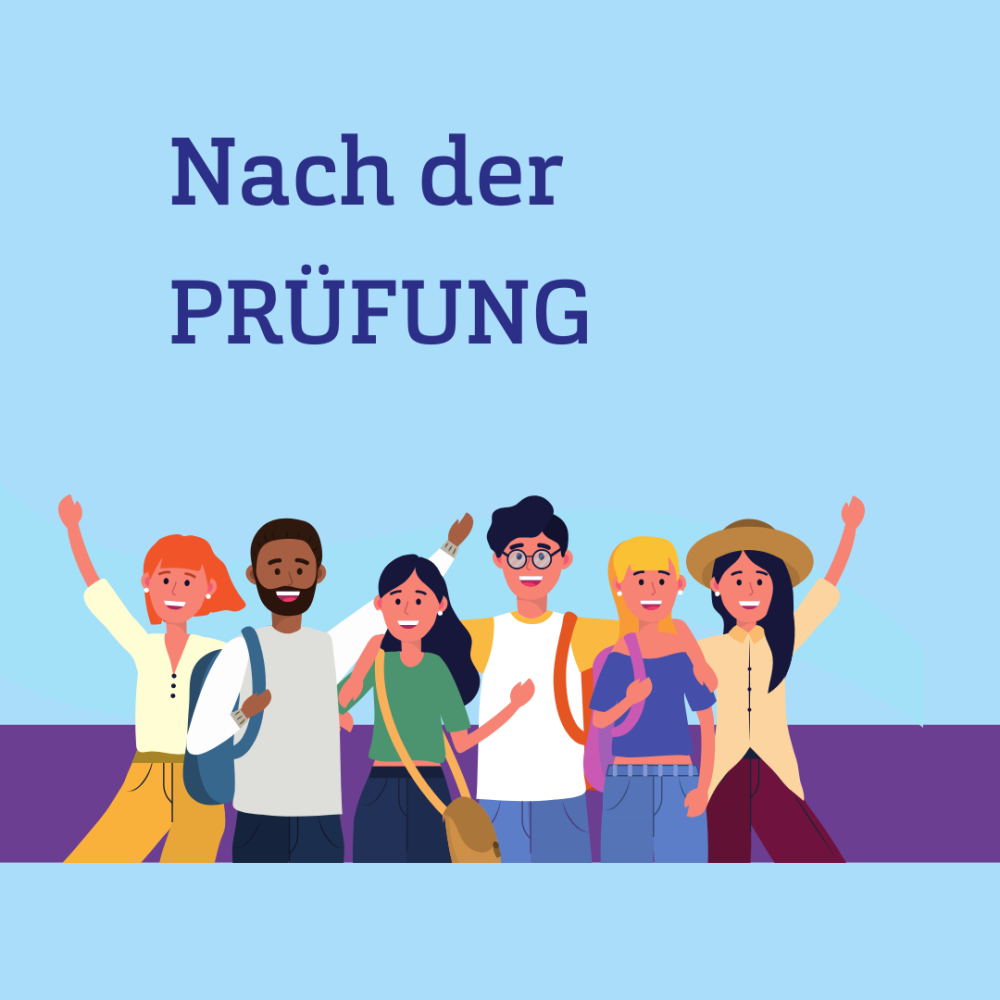 Grafik einer fröhlichen Gruppe Studierender, dazu Text: Nach der Prüfung