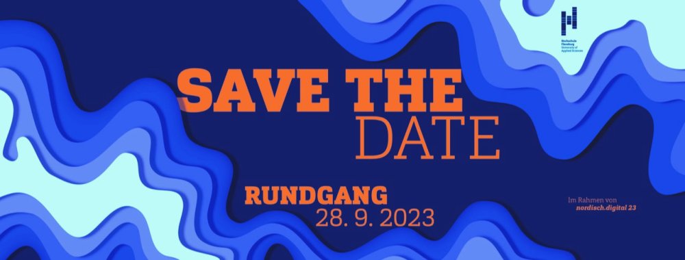 Save the date Rundgang Fachbereich 3 - 28.09.2023