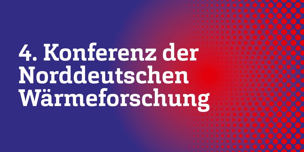 Grafik: Blau-roter Hintergrund, der an die Aufnahme einer Wärmebildkamera erinnert, darauf der Titel der Konferenz: 4. Konferenz der Norddeutschen Wärmeforschung