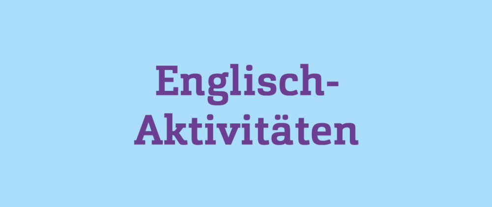 Blauer Hintergrund mit lilaner Schrift: Englisch-Aktivitäten