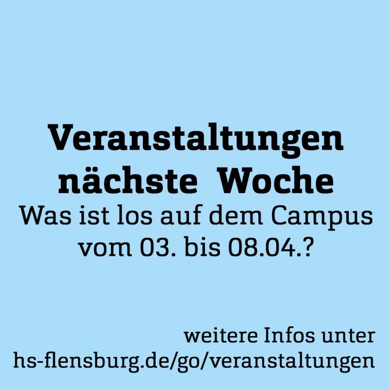 Hellblaues Quardrat ,it schwarzer Schrift: Was ist los auf dem Campus?