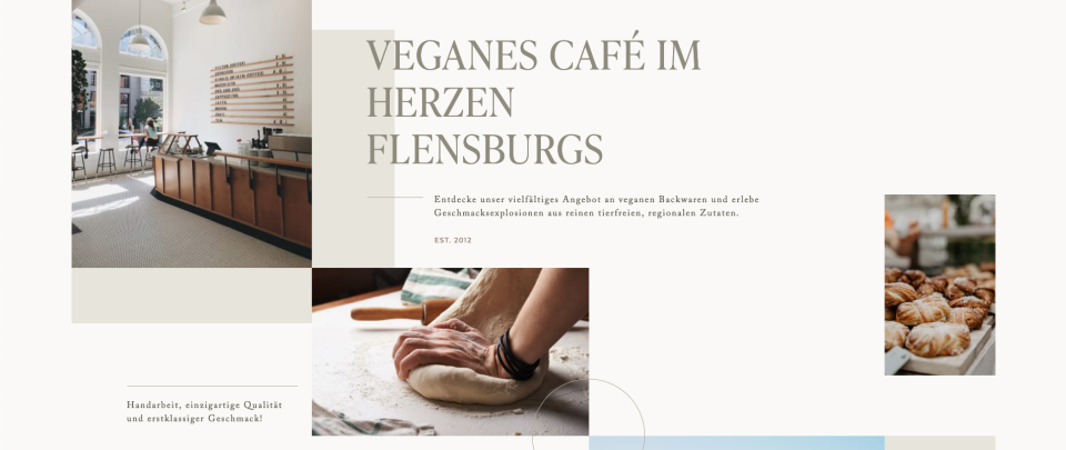 Ein Screenshot der untersuchten Website. Auf einer beigen Fläche sind mehrere Fotos eines veganes Cafes diagonal zueinaner angeordnet. Text und weitere Farbflächen überlagern zum Teil die Bilder.