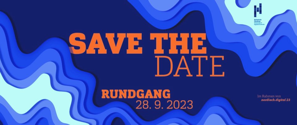 Save the date Rundgang Fachbereich 3 - 28.09.2023