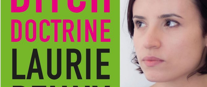 Ausschnitt aus dem Poster zur Veranstaltung, zu sehen ist Laurie Penny, ihr Name und der Titel ihres Buches "Bitch Doctrine"